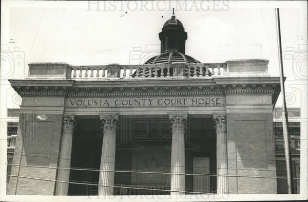 1940 Press Photo Volusia County Court House Historic Images 1940 Press Photo Volusia County Court House Historic Images