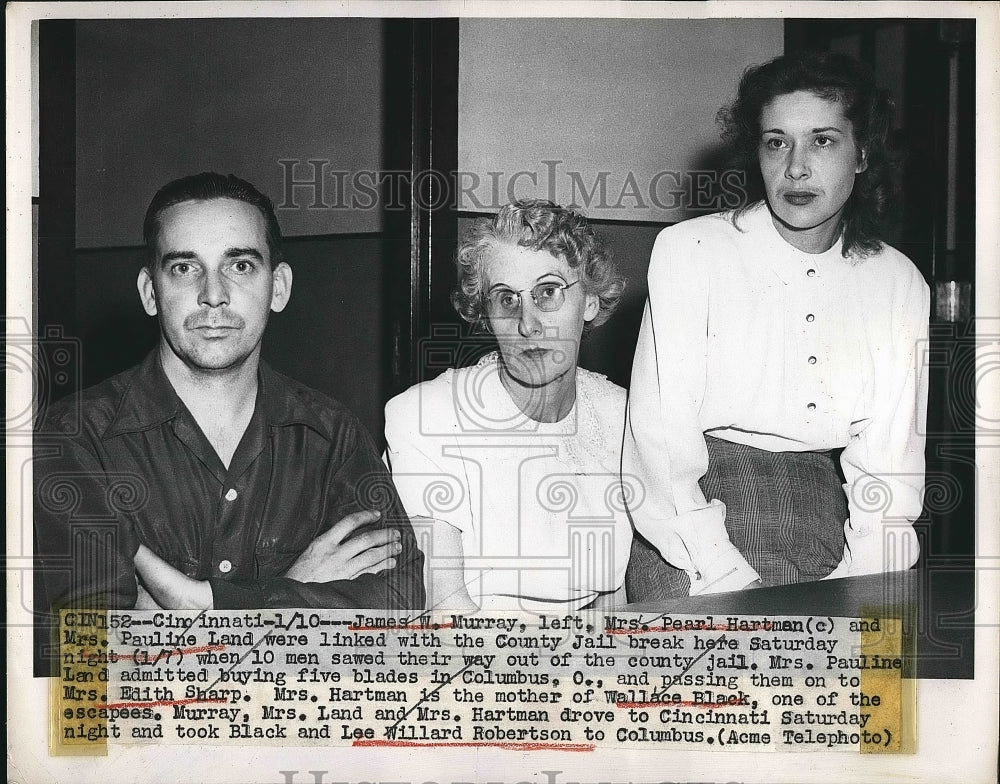 1950 Press Photo James. W. Murray, Pearl Hartman, Pauline Land, Prison Escape - Historic Images