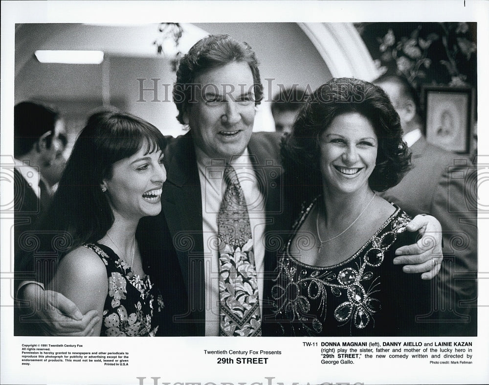 1991 Press Photo Donna Magnani, Danny Aiello,k Lainie Kazan, &quot;29th Street&quot;- Historic Images