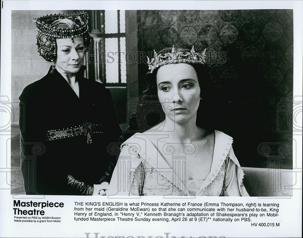 1989 Press Photo &quot;Henry V&quot; starring Emma Thompson &amp; Geraldine McEwan- Historic Images