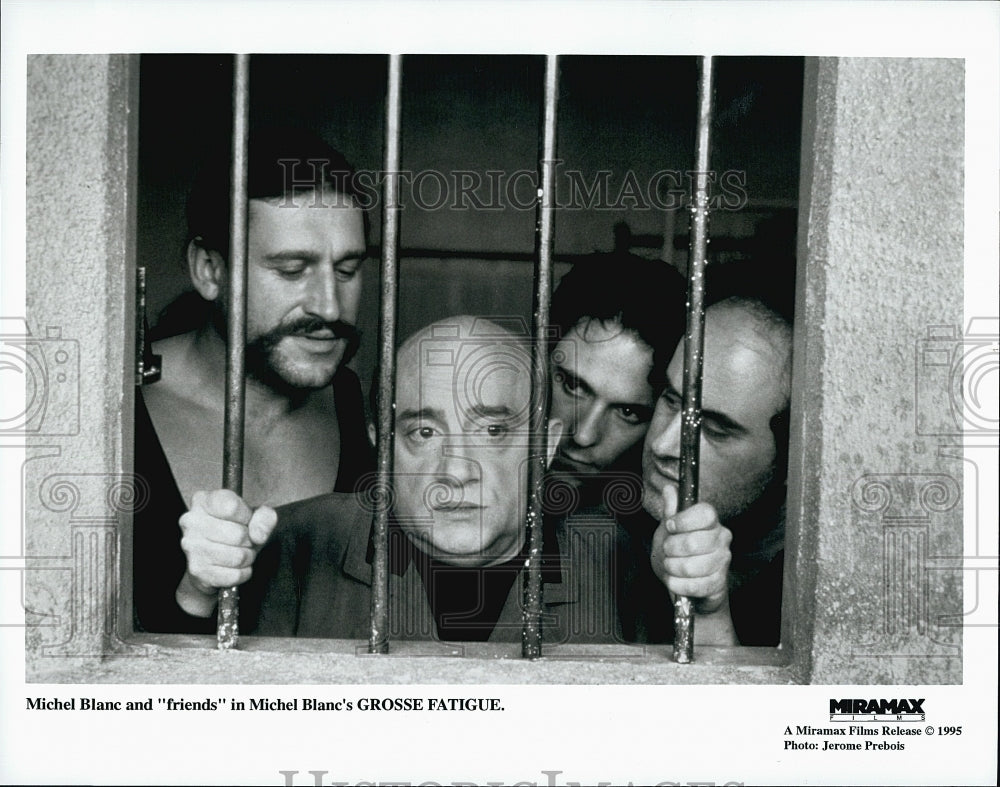 1995 Press Photo &quot;Grosse Fatigue&quot; Michel Blanc &amp; others- Historic Images