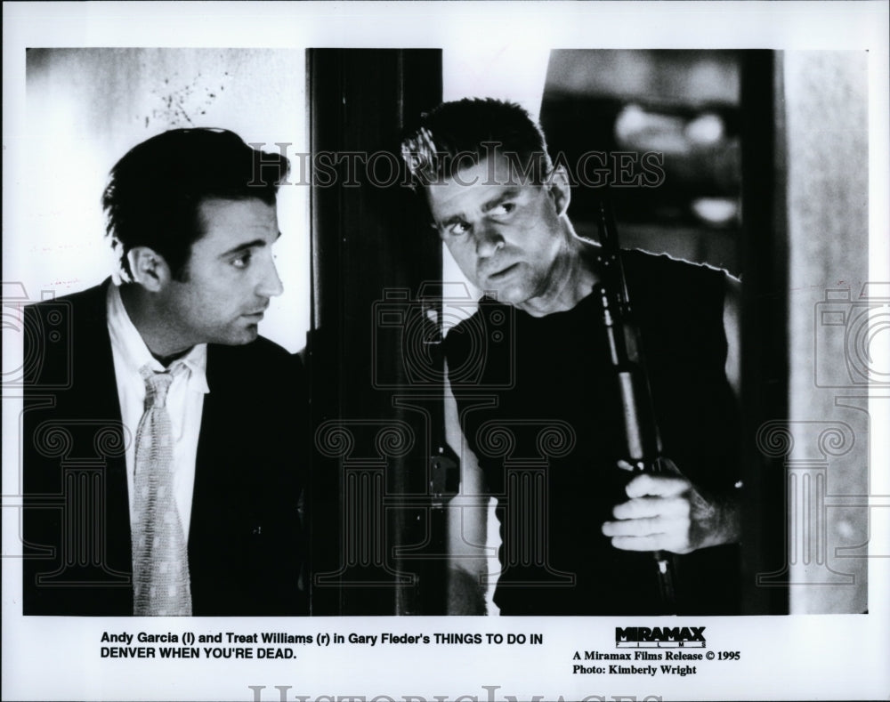 1995 Press Photo Andy Garcia, Treat Williams &quot;Things to do in Denver&quot;- Historic Images