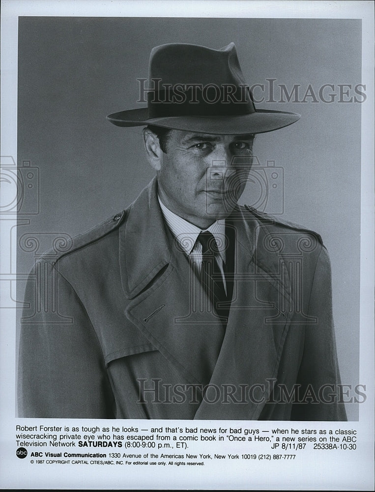 1987 Press Photo &quot;Once A Hero&quot; Robert Forster stars- Historic Images