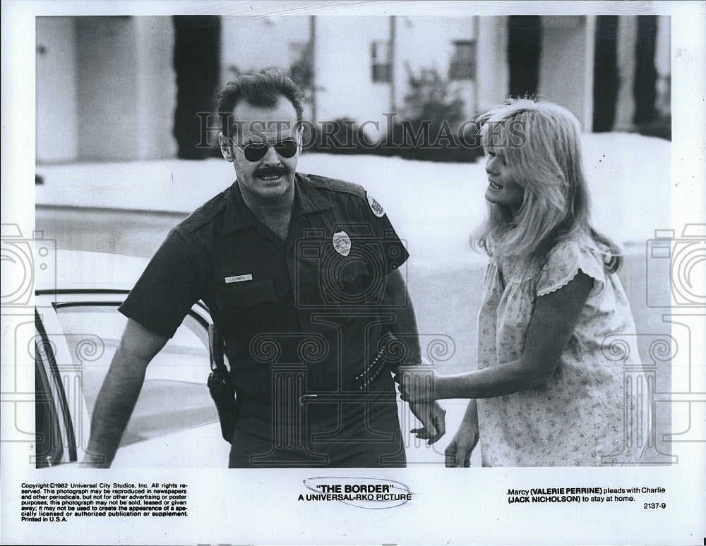 1982 Press Photo Valerie Perrine, Jack Nicholson, &quot;The Border&quot;- Historic Images