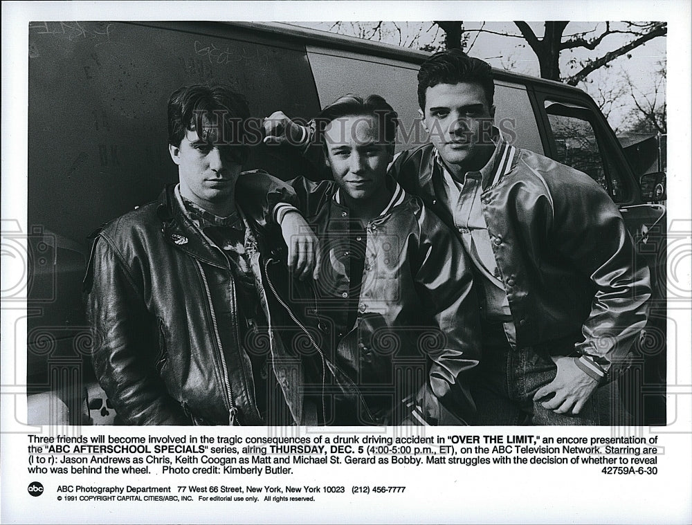 1991 Press Photo &quot;Over the Limit&quot; Jason Andrews, Keith Coogan,Michael St Gerard- Historic Images