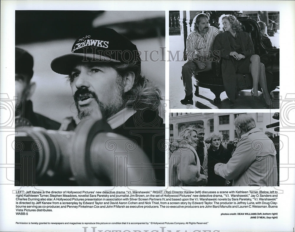 1991 Press Photo Director Jeff Kanew, Kathleen Turner, S Meadows, Sara Paretsky- Historic Images