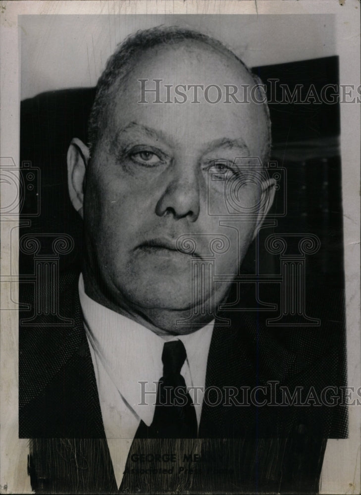 1956 Press Photo George Meany Labor Leader- RSA00487- Historic Images