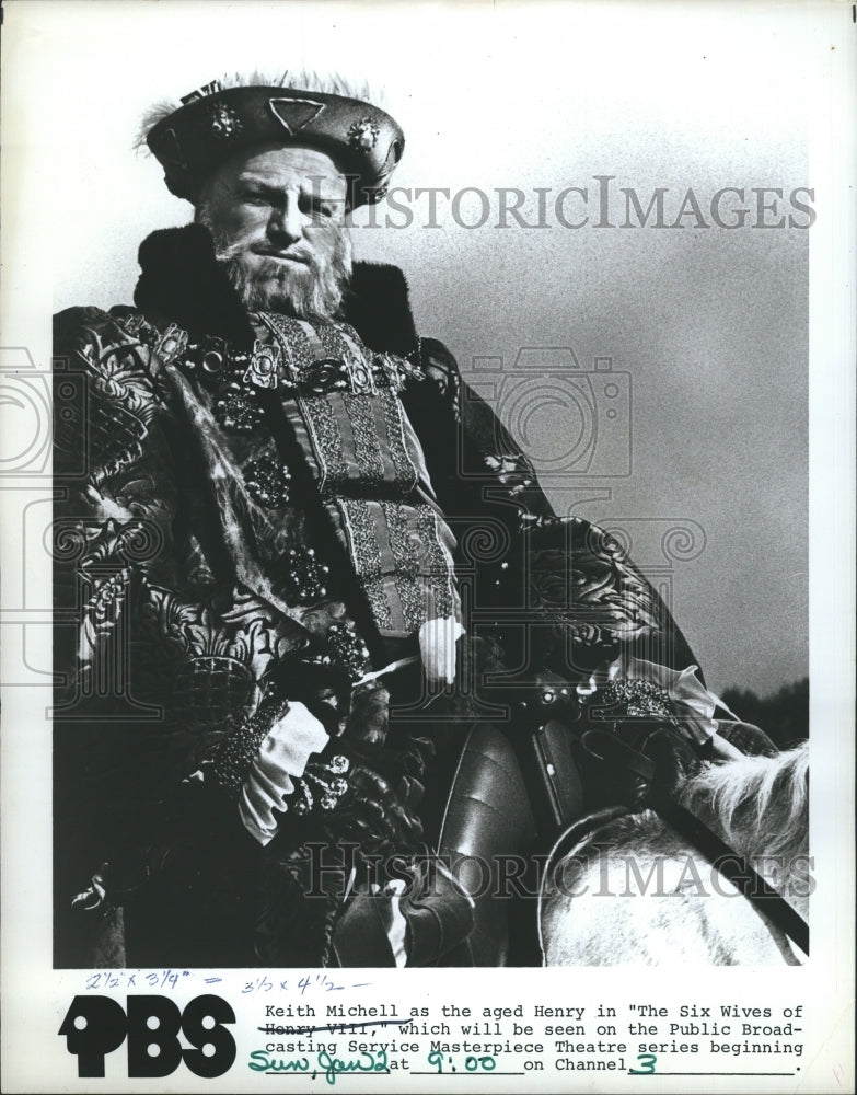 1972 Press Photo Keith Mitchell as Henry the VII on "The Six Wives of Henry VII"