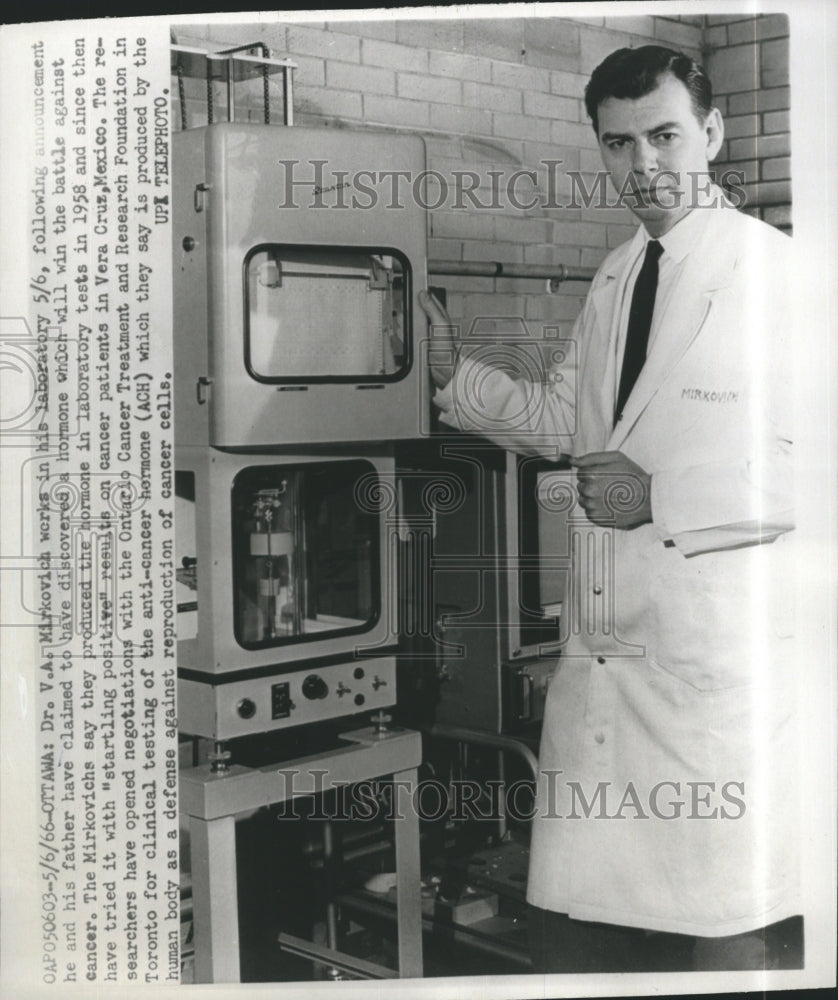 1966 Press Photo Dr. V.A. Mirkovich discovered hormone to battle for cancer - Historic Images