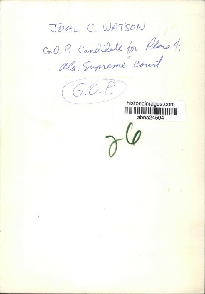 Press Photo Joel C. Watson, G.O.P. Candidate for Alabama Supreme Court