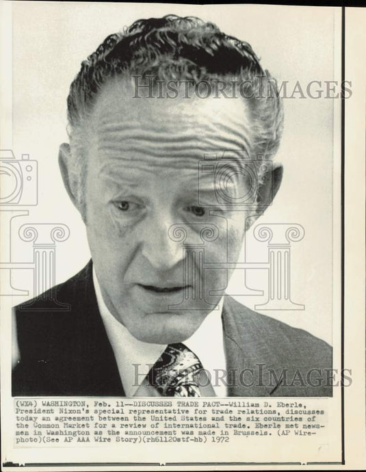 1972 Press Photo President Nixon's trade rep, William Eberle in Washington. - Historic Images