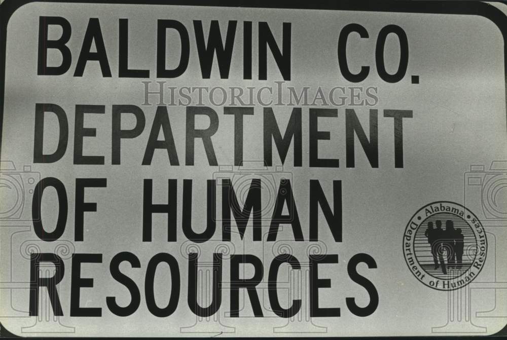 1981 Press Photo Baldwin County Department of Human Resources Sign, Alabama- Historic Images
