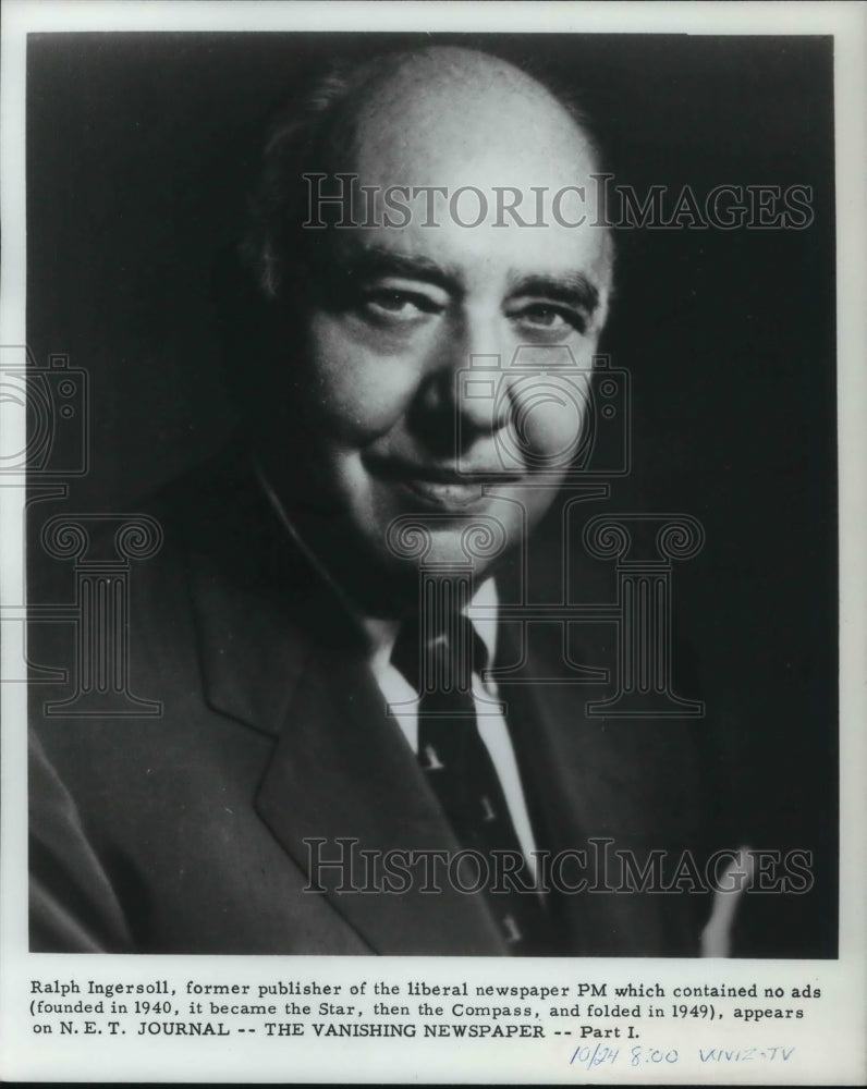 Press Photo Former Publisher Ralph Ingersoll to appear on N.E.T Journal - The- Historic Images