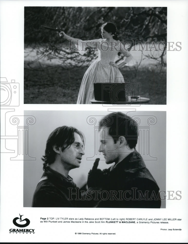 1999 Press Photo Liv Tyler Robert Carlyle Jonny Lee Miller Plunkett & MacLeane- Historic Images