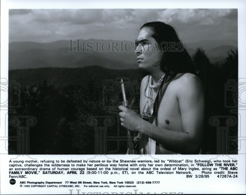 1995 Press Photo Eric Schweig as &quot;Wildcat&quot; in &quot;Follow The River&quot; - cvp96779- Historic Images