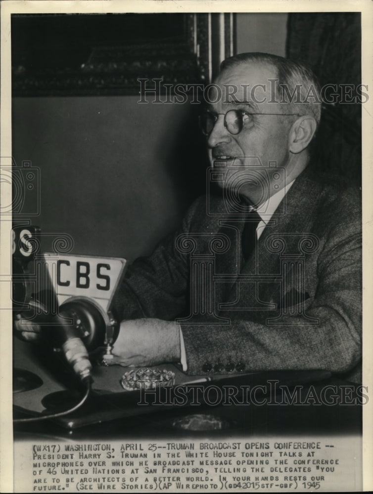 1945 Press Photo President Truman broadcast message opening the conference- Historic Images