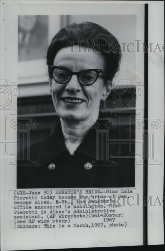 1967 Press Photo Lola Pierotti, Bride of Senator George Aiken - cvw16755- Historic Images