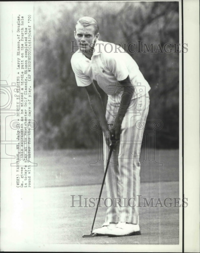 1970 Press Photo Larry Hinson Gives Expression as He Missed Birdie Putt on 4th
