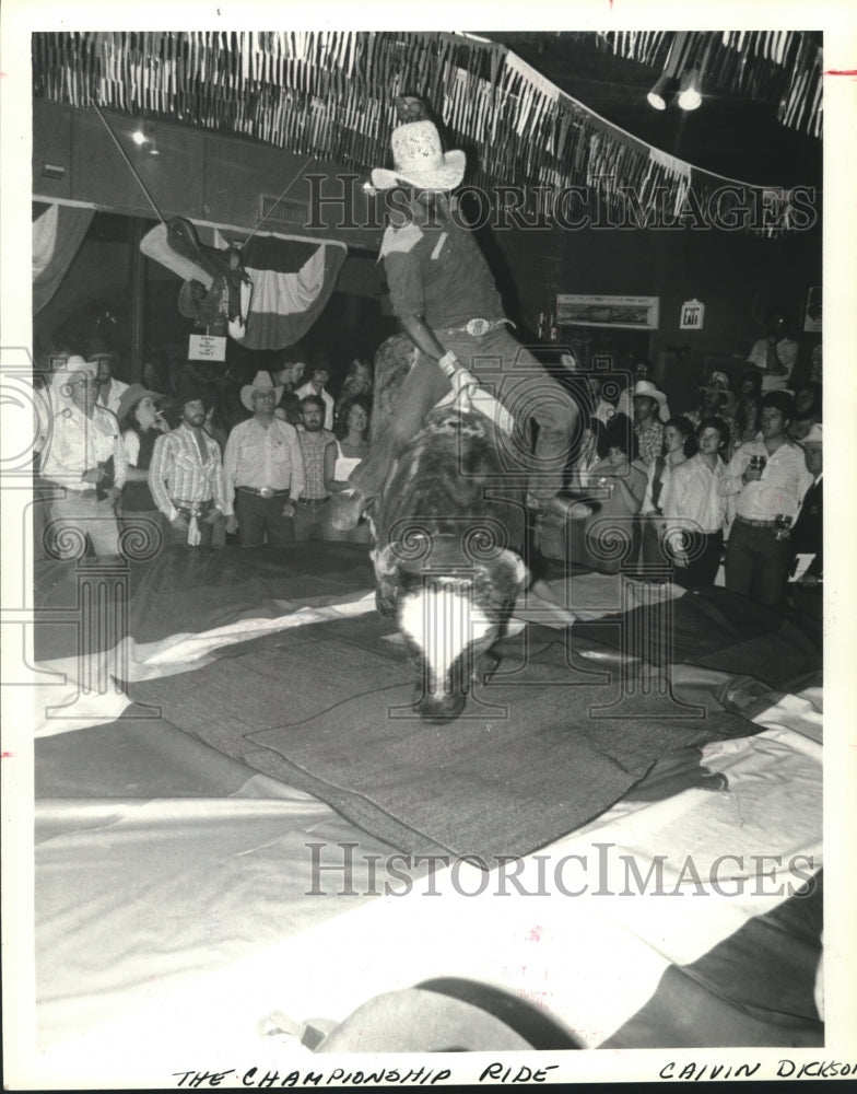 1981 Press Photo Calvin Dickson Bull Riding Champion, San Antonio Rose, Houston- Historic Images