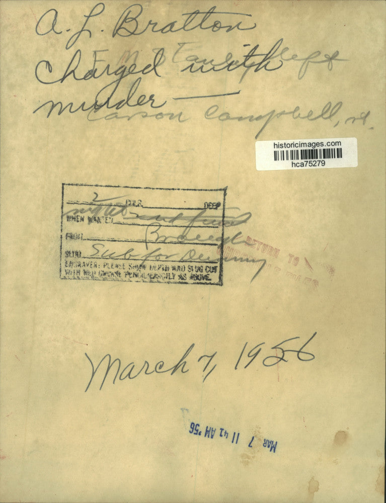 1956 Press Photo A.L. Bratton, charged with murder - hca75279