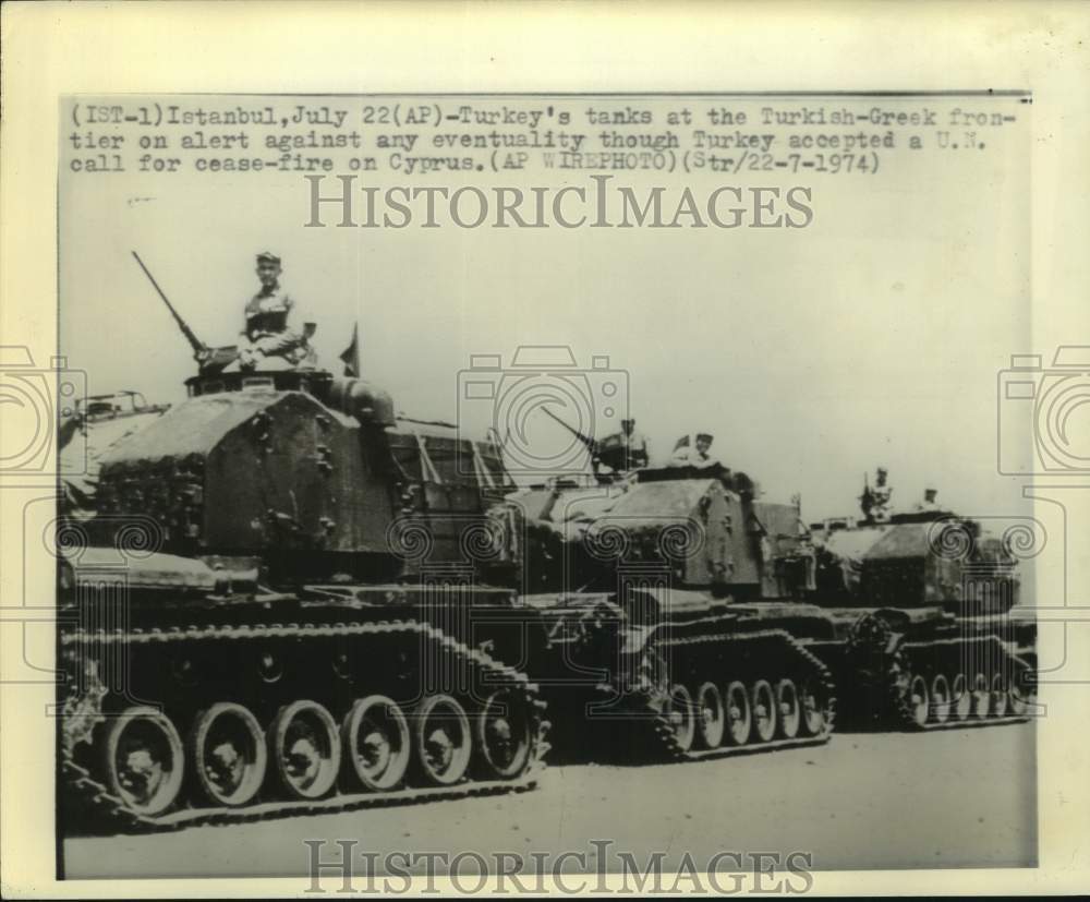 1974 Press Photo Turkey's tanks on alert at Turkish-Greek frontier; Istanbul