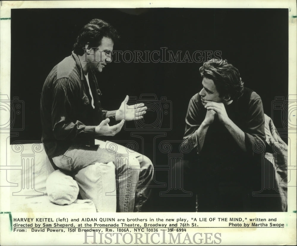 1986 Press Photo Harvey Keitel &amp; Aidan Quinn in &quot;A Lie of the Mind&quot; on Broadway.- Historic Images