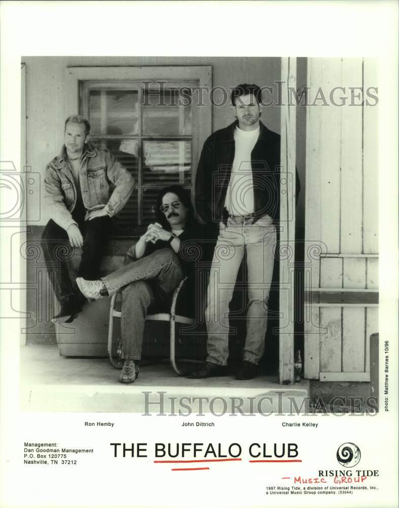 1996 Press Photo The Buffalo Club: Ron Hemby, John Dittrich, Charlie Kelley- Historic Images