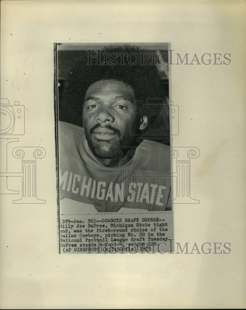 1973 Press Photo Billy Jo DuPree, Michigan State tight end, drafted by Dallas.- Historic Images