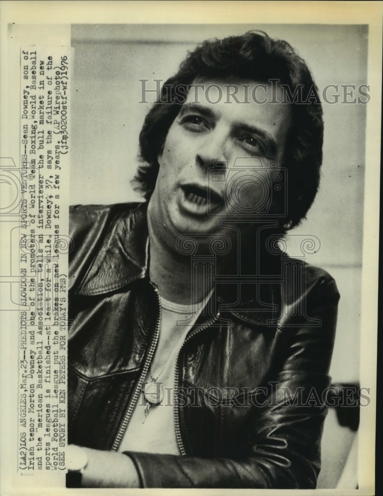 1976 Press Photo Sean Downey, sports promoter, says new leagues to slow down.- Historic Images