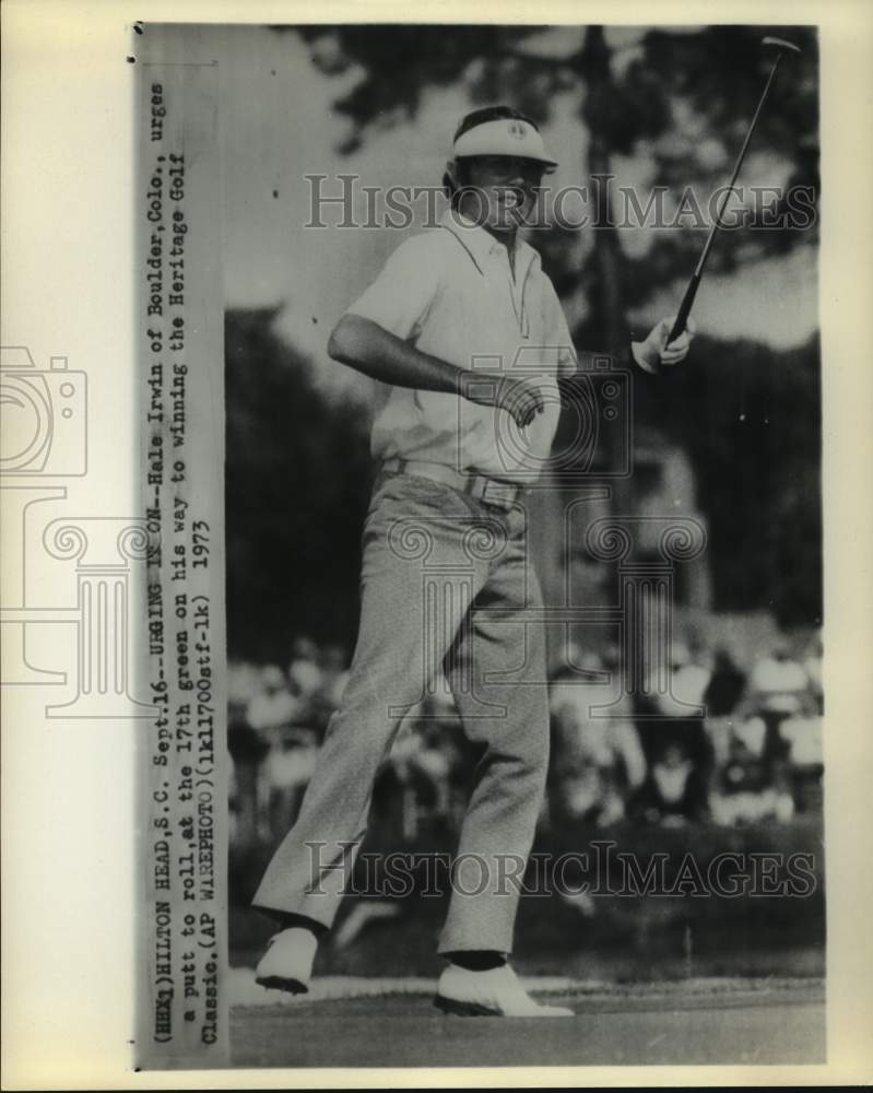 1973 Press Photo Pro golfer Hale Irwin urges a putt in Heritage Golf Classic.- Historic Images