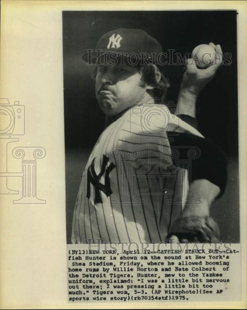 1975 Press Photo Yankees' new pitcher Jim "Catfish" Hunter on the mound in NY.- Historic Images