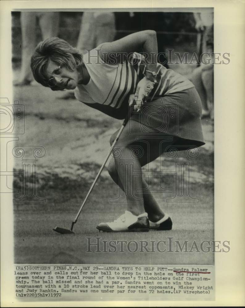 1972 Press Photo Pro golfer Sandra Palmer tries to coax her ball in ...