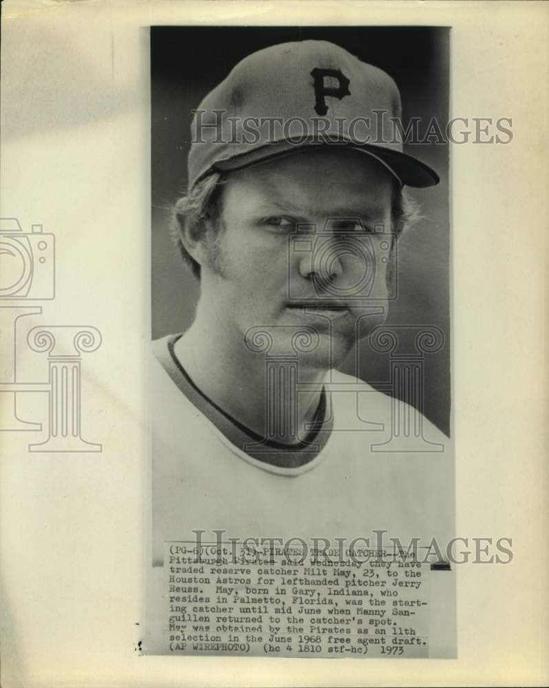 1973 Press Photo Close-up of Pittsburgh Pirates baseball catcher Milt May- Historic Images