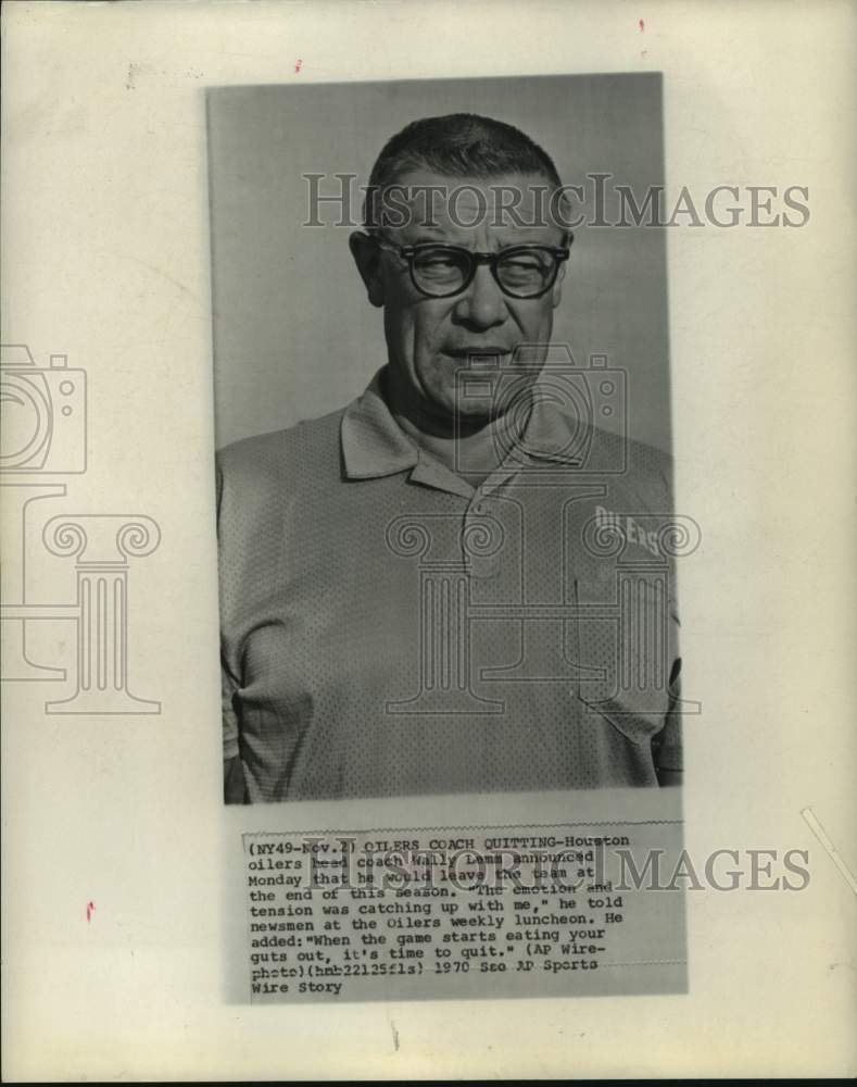 1970 Press Photo Houston Oilers' head coach Wally Lemm to leave at end of season- Historic Images