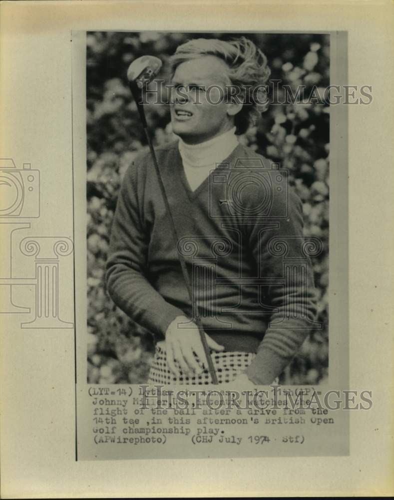 1974 Press Photo Golfer Johnny Miller watches his tee shot at the British Open- Historic Images