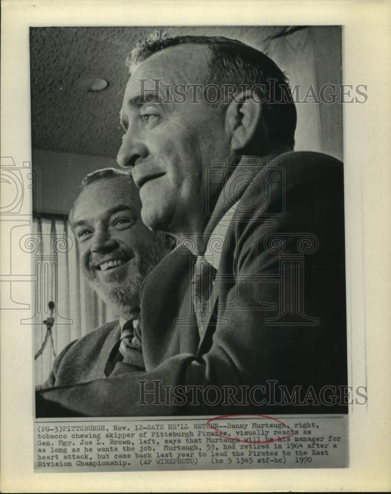 1970 Press Photo Pittsburgh Pirates manager Danny Murtaugh, GM Joe L. Brown- Historic Images