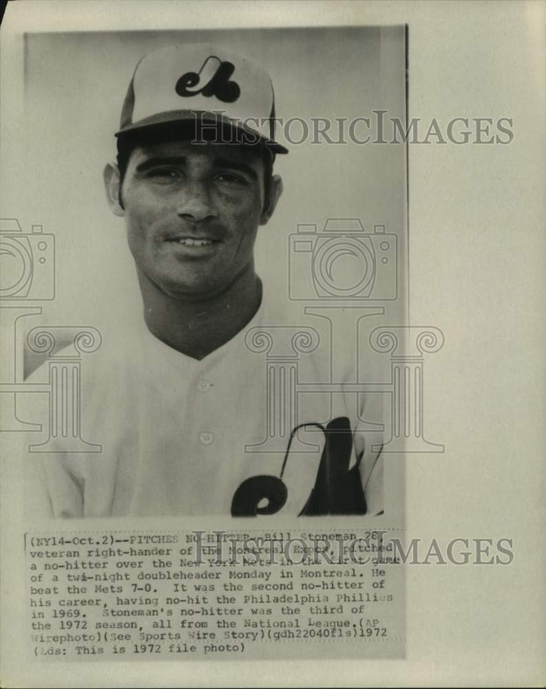 1972 Press Photo Montreal Expos baseball pitcher Bill Stoneman - hcs23758- Historic Images