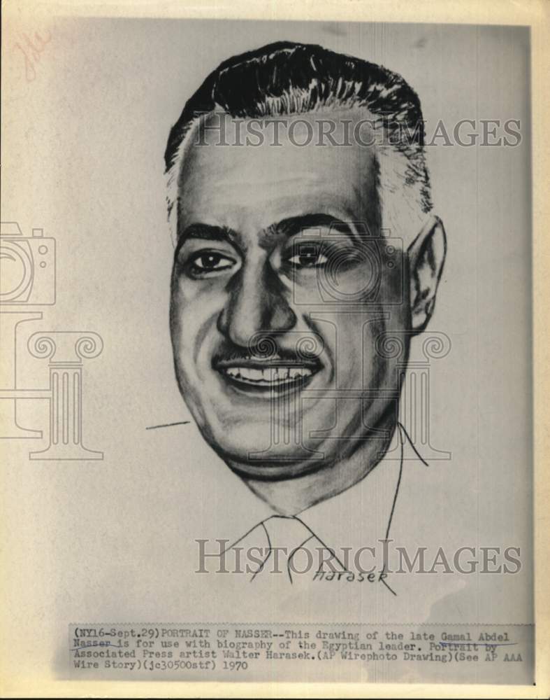 1970 Press Photo Drawing of Pres. Gamal Abdel Nasser by AP Artist Walter Harasek
