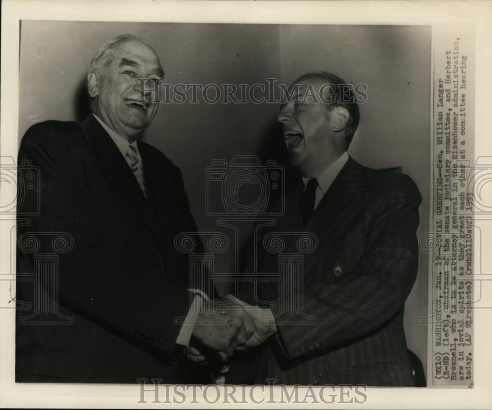 1953 Press Photo William Langer and Herbert Brownell shake hands in Washington.- Historic Images