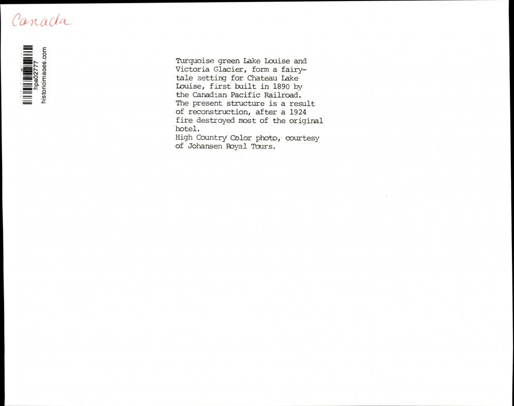 Press Photo Chateau Lake Louise near Lake Louise and Victoria Glacier in Canada.