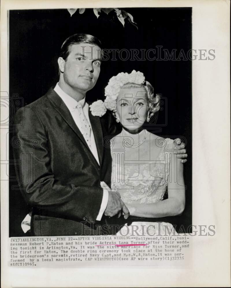 1965 Press Photo Actress Lana Turner &amp; Husband Robert P. Eaton on Wedding Day- Historic Images