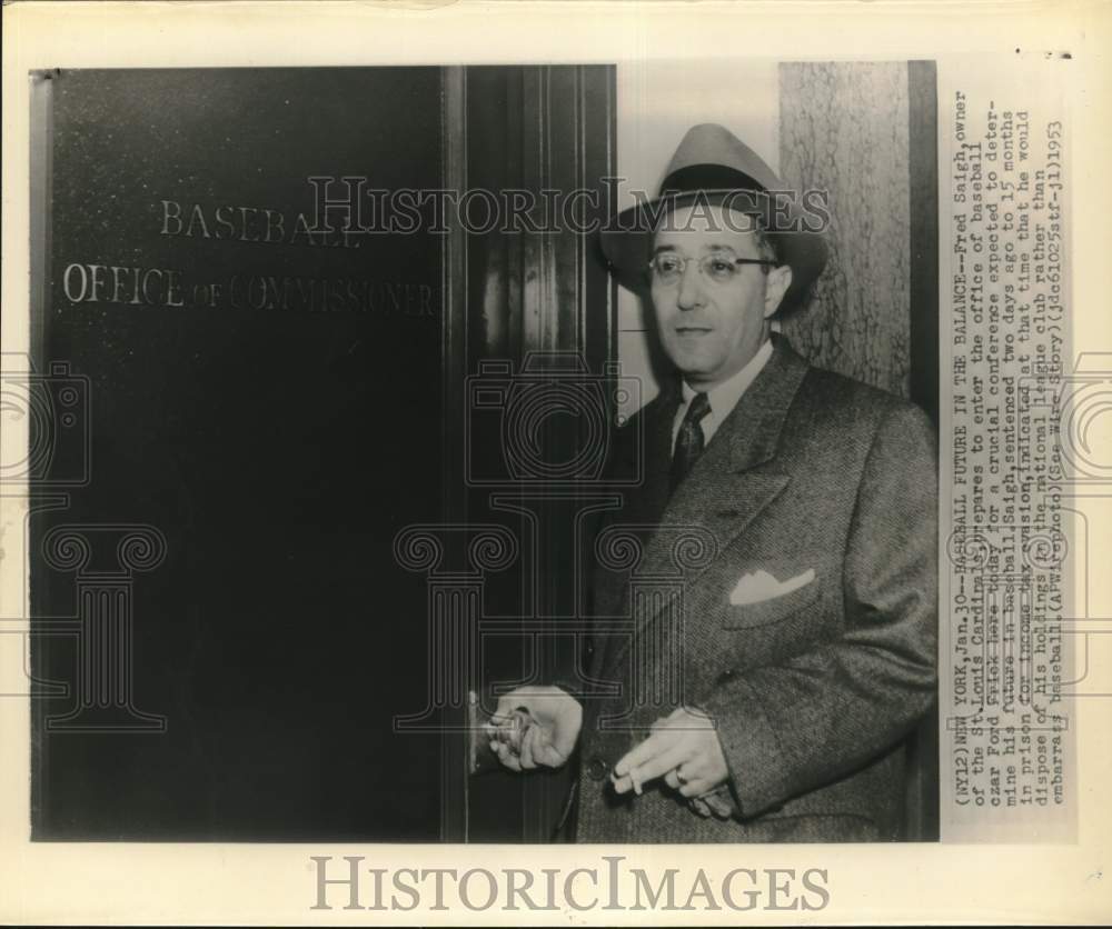 1953 Press Photo Fred Saigh, St. Louis Cardinals Baseball Team Owner, New York- Historic Images