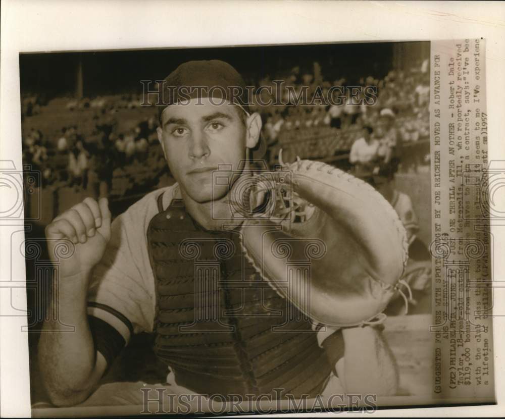 1957 Press Photo Braves baseball catcher Robert Dale Taylor in Philadelphia- Historic Images