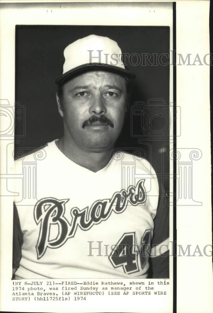 1974 Press Photo Atlanta Braves Baseball Manager Eddie Mathews - hps23856- Historic Images