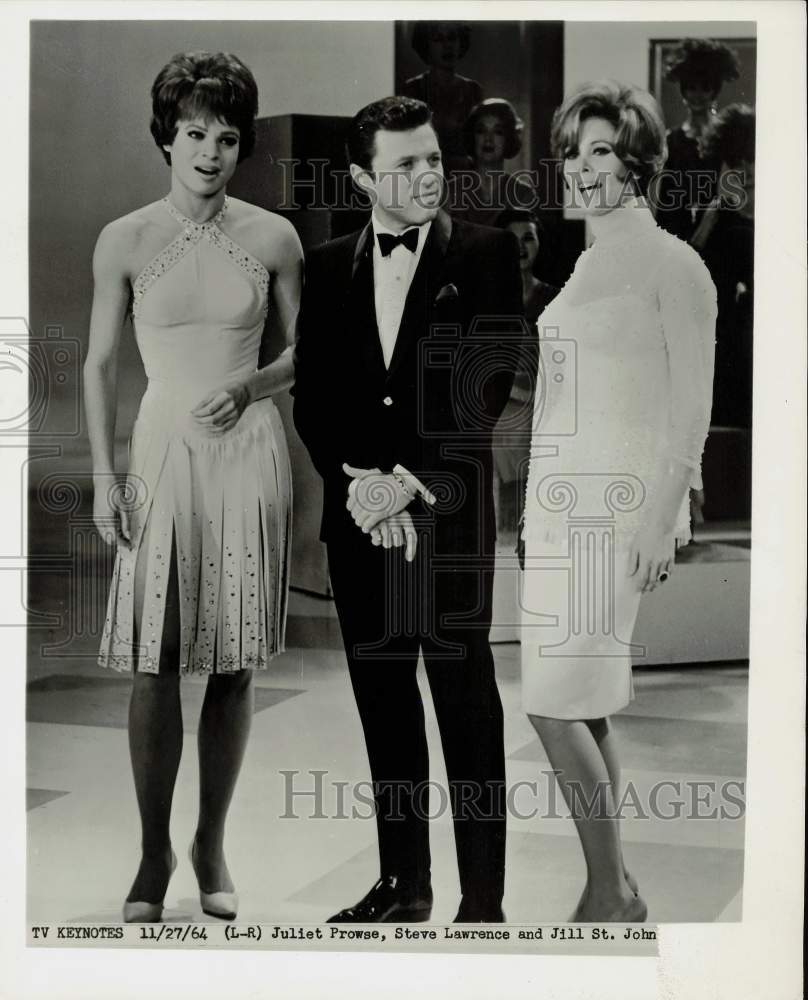 1964 Press Photo Entertainers Juliet Prowse, Steve Lawrence &amp; Jill St. John- Historic Images