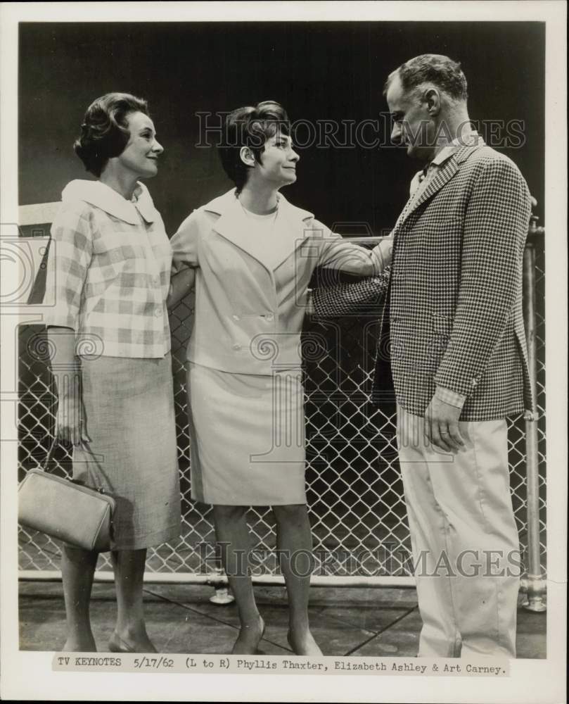 1962 Press Photo Actors Phyllis Thaxter, Elizabeth Ashley &amp; Art Carney- Historic Images