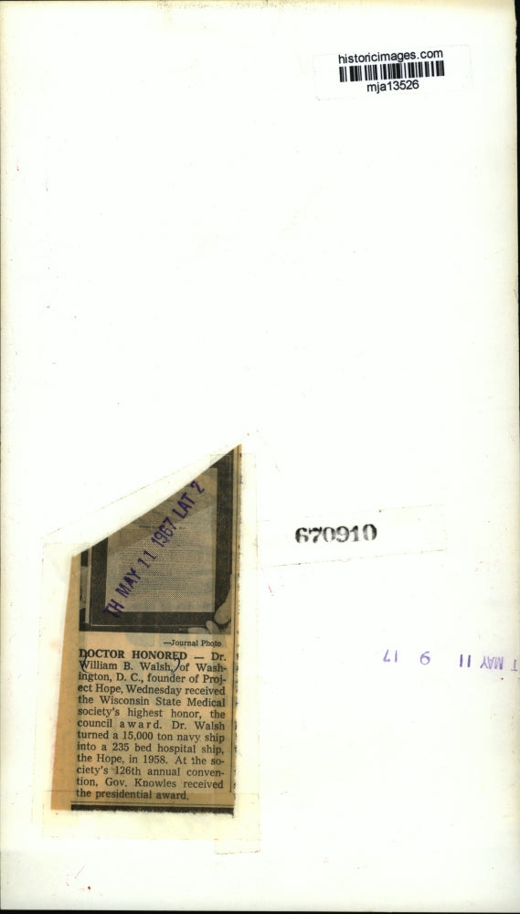 1967 Press Photo Dr William B Walsh, Founder of Project Hope- Honored in Mil