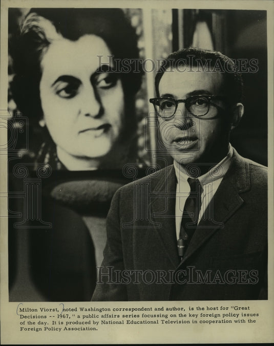 1967 Press Photo Milton Viorst Hosting for the Series, Great Decisions