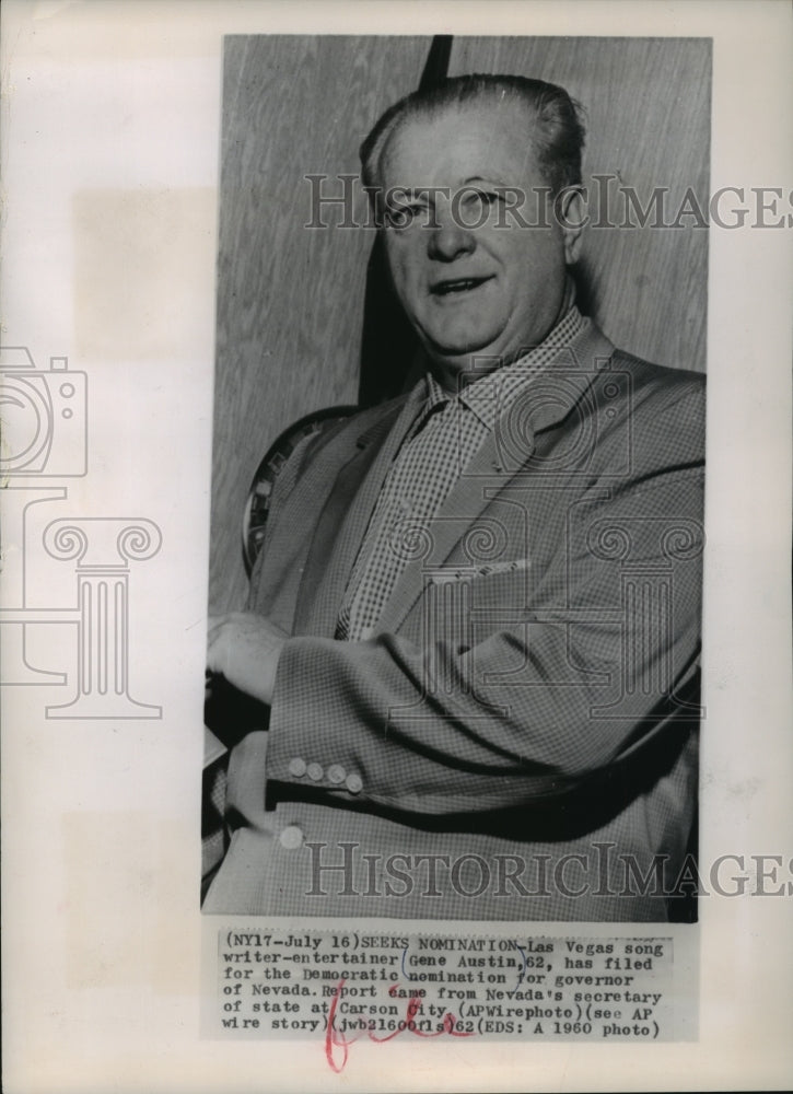 1962 Press Photo Gene Austin filed for Democratic Governor nomination in Nevada.- Historic Images