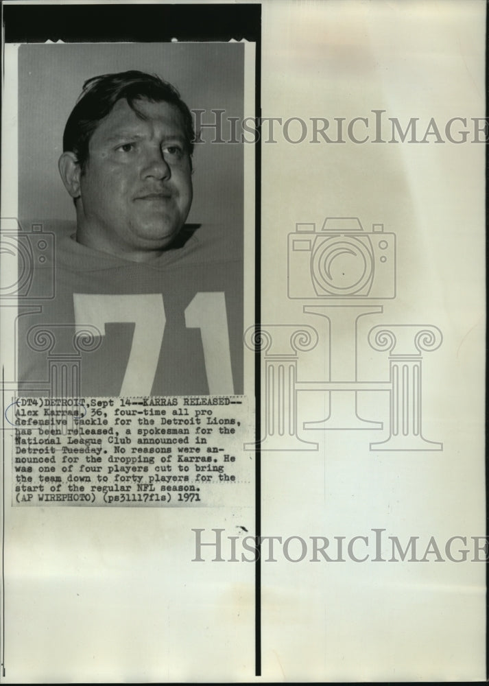 1971 Press Photo Alex Karris Detroit Lions Pro Football Player is being released- Historic Images